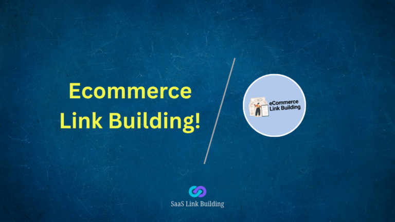Ecommerce Link Building