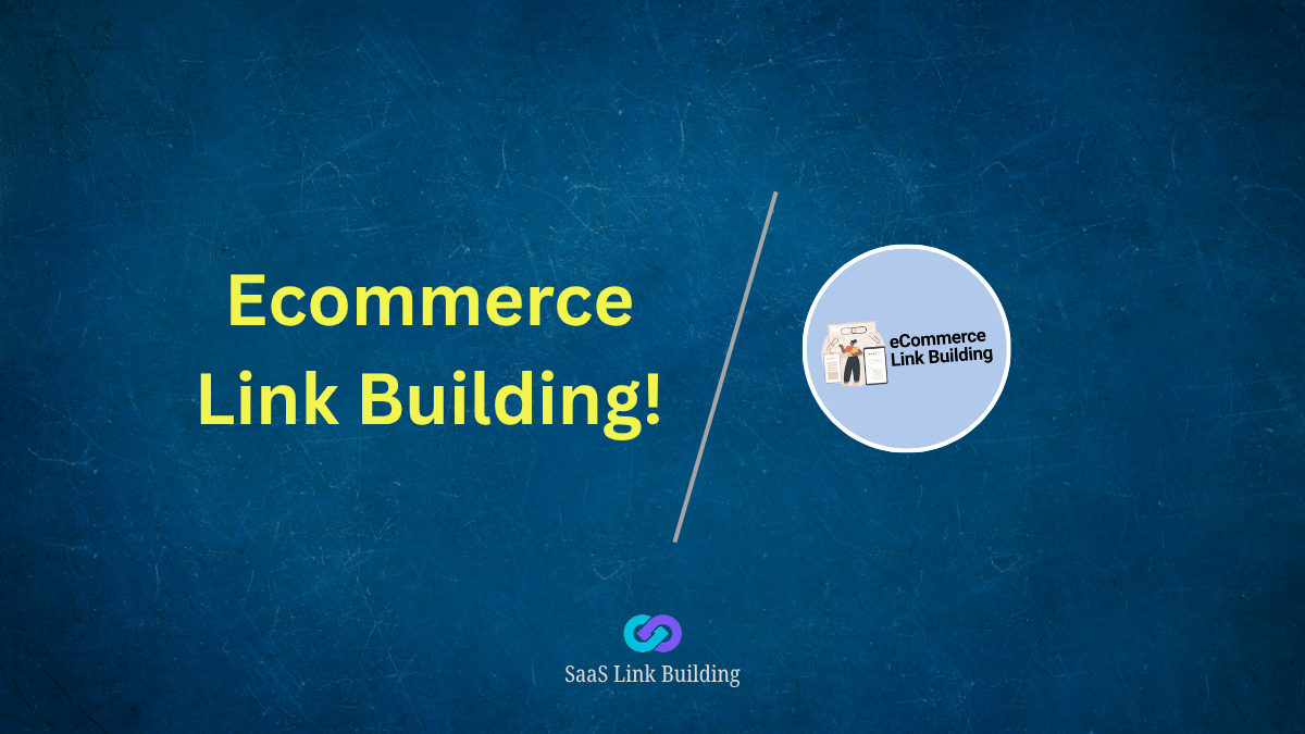 Ecommerce Link Building