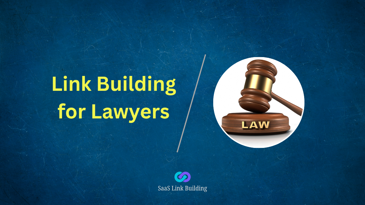 Link Building for Lawyers