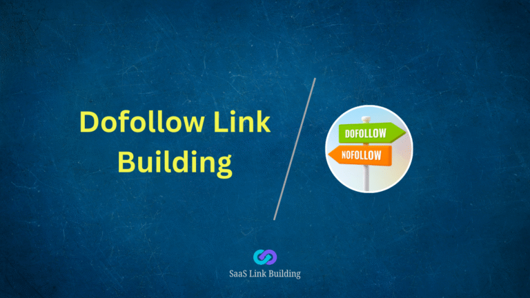 Dofollow Link Building