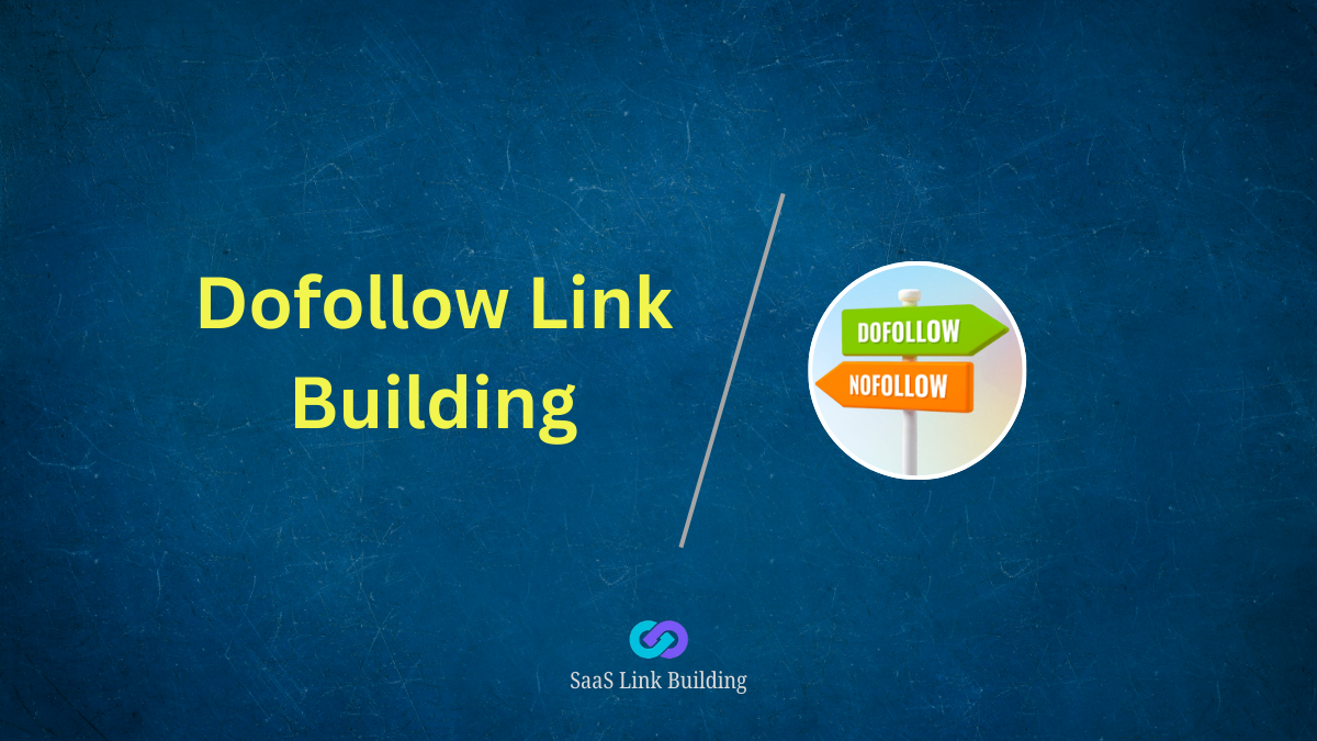 Dofollow Link Building